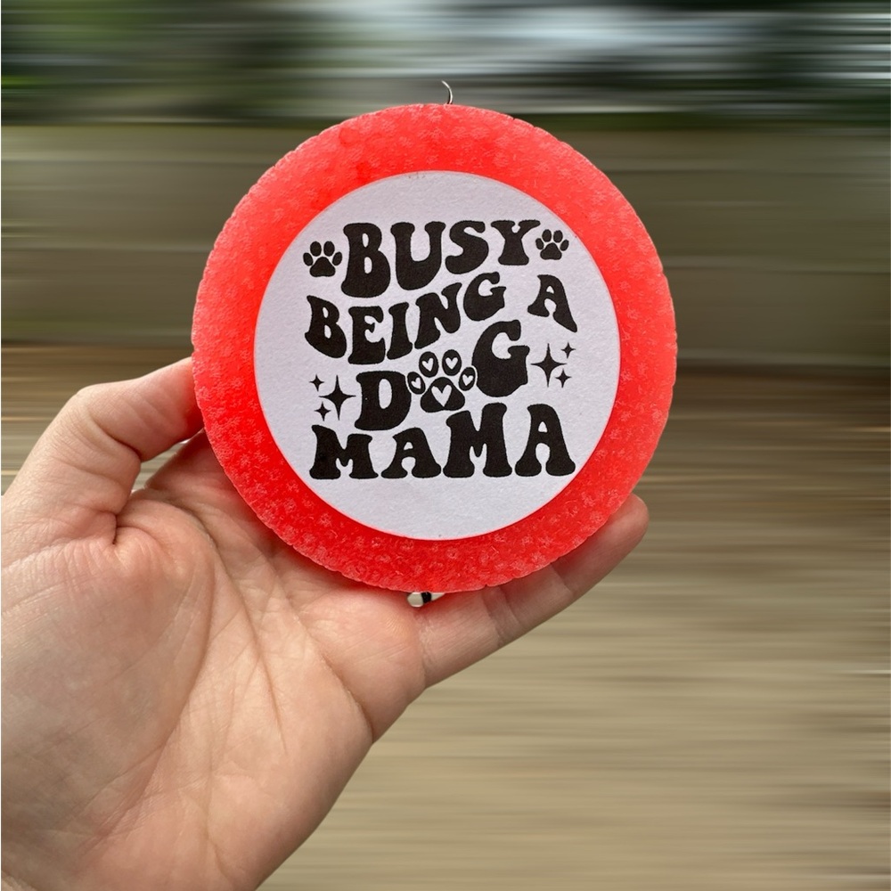 Dog Mama Freshie